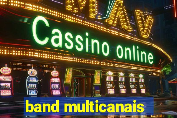 band multicanais