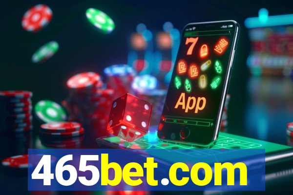 465bet.com