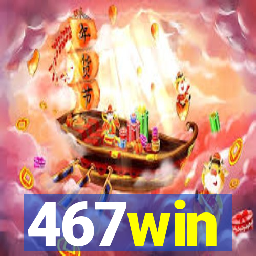 467win