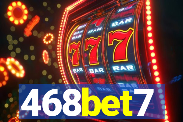 468bet7