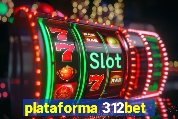 plataforma 312bet