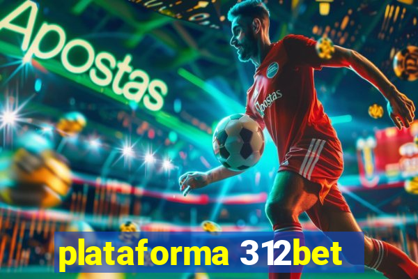 plataforma 312bet