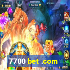 7700 bet .com