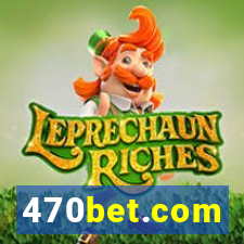 470bet.com