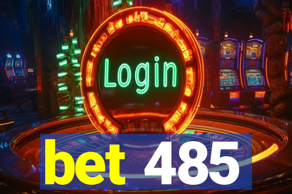 bet 485