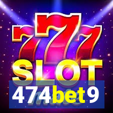 474bet9