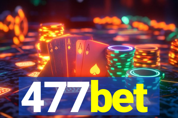 477bet