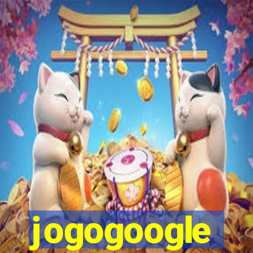 jogogoogle