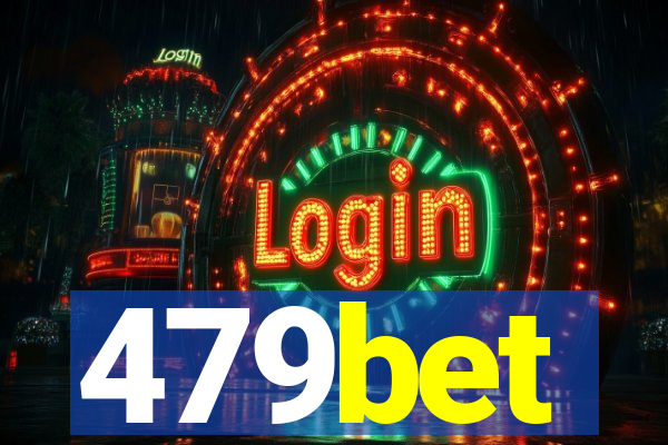 479bet