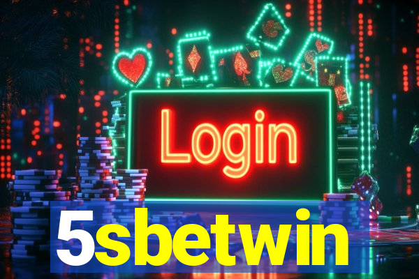 5sbetwin