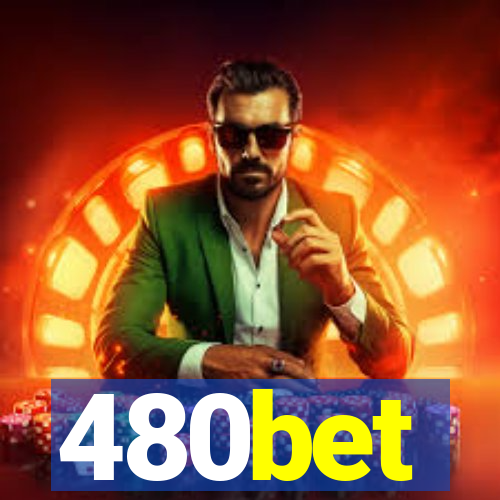 480bet