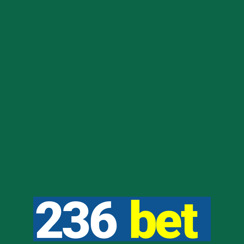 236 bet