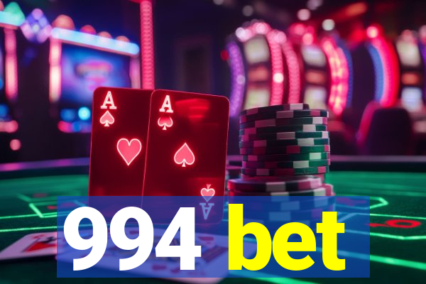 994 bet