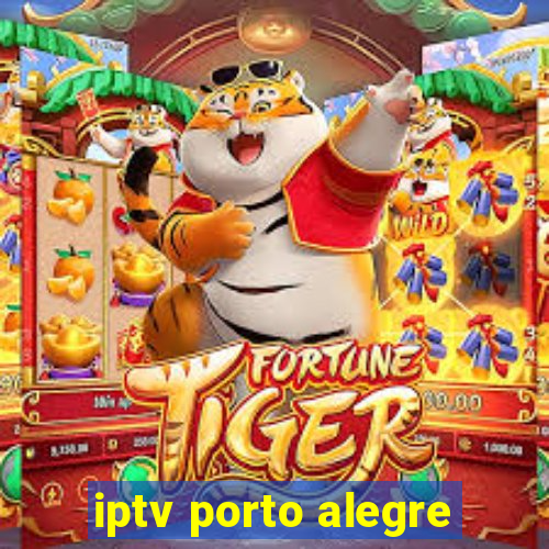 iptv porto alegre