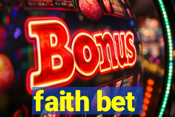 faith bet