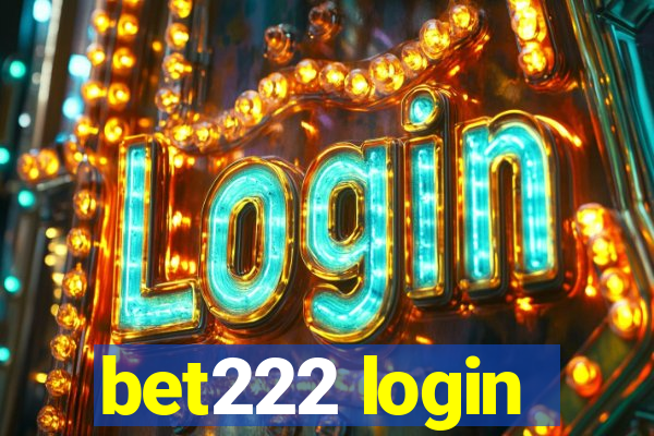 bet222 login