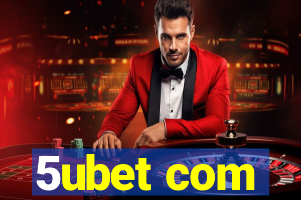 5ubet com