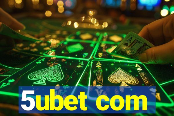 5ubet com