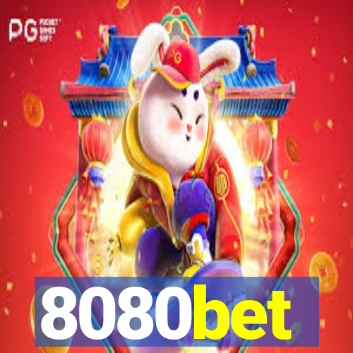 8080bet