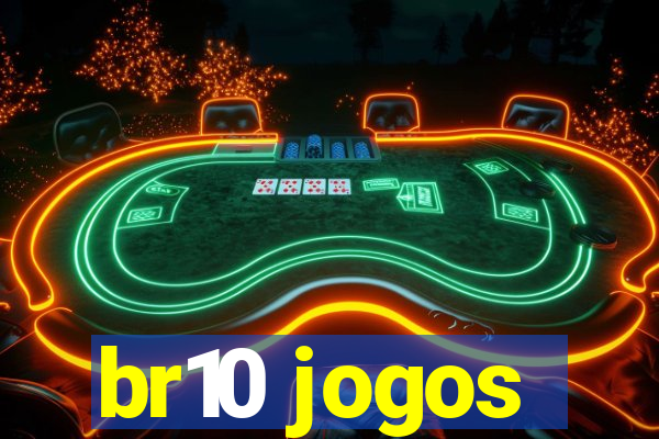 br10 jogos