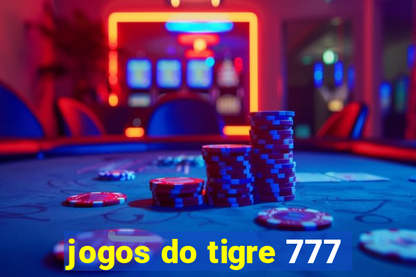 jogos do tigre 777