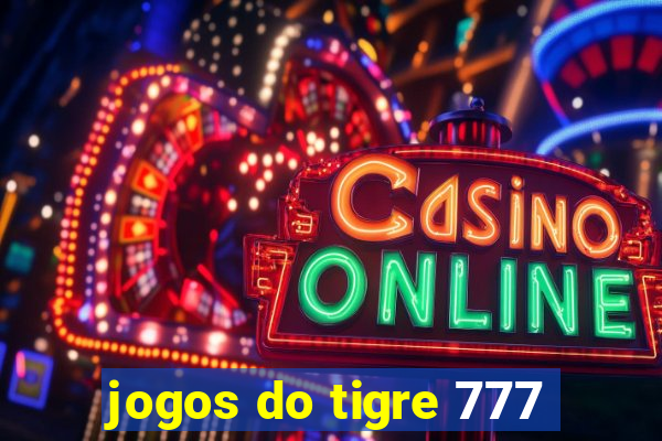 jogos do tigre 777