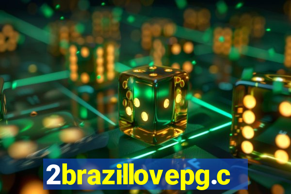 2brazillovepg.com