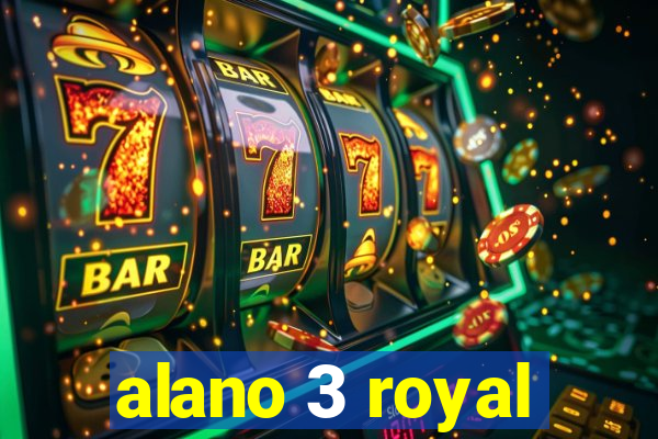 alano 3 royal