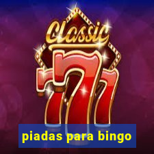 piadas para bingo