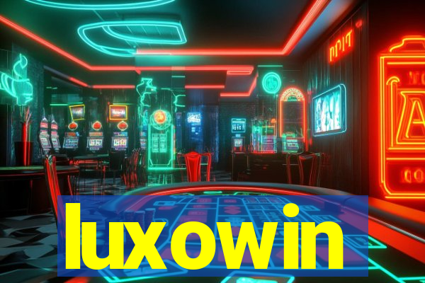 luxowin