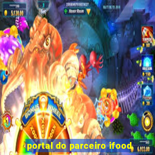 portal do parceiro ifood