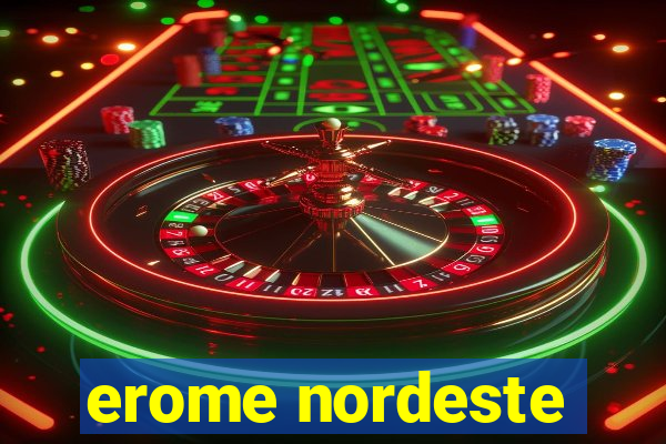 erome nordeste