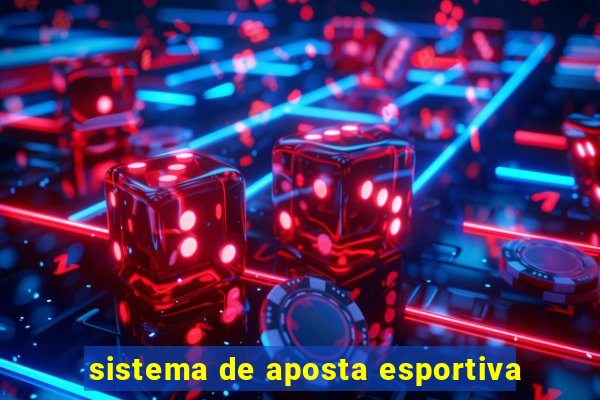 sistema de aposta esportiva