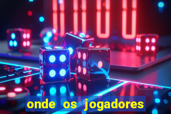 onde os jogadores do corinthians moram