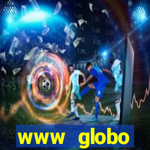 www globo absolutamente tudo