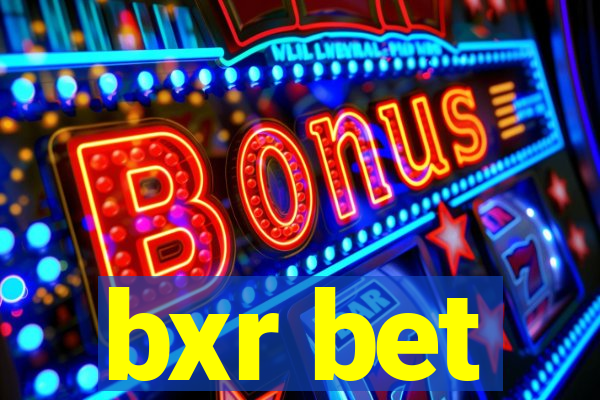 bxr bet