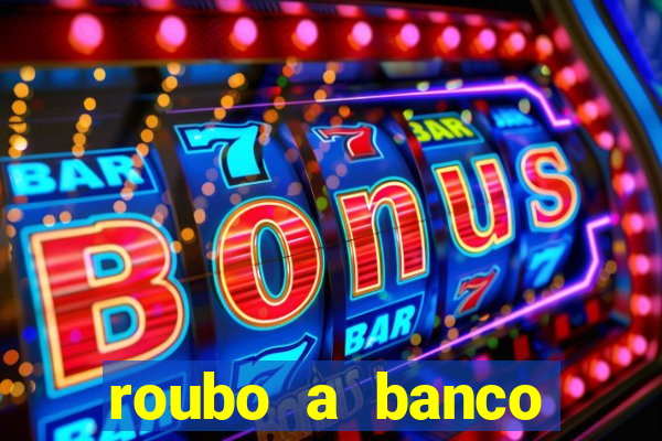 roubo a banco nesta madrugada