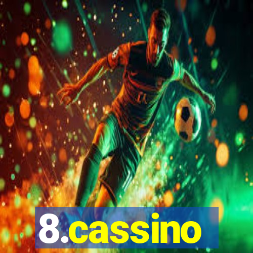 8.cassino