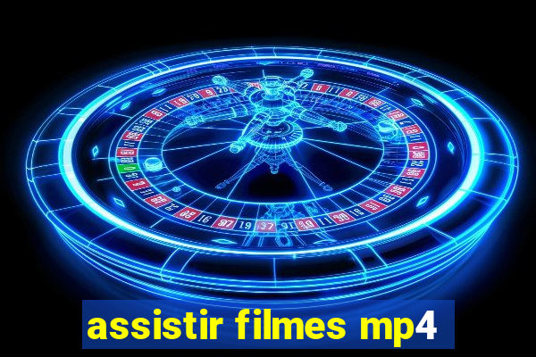 assistir filmes mp4