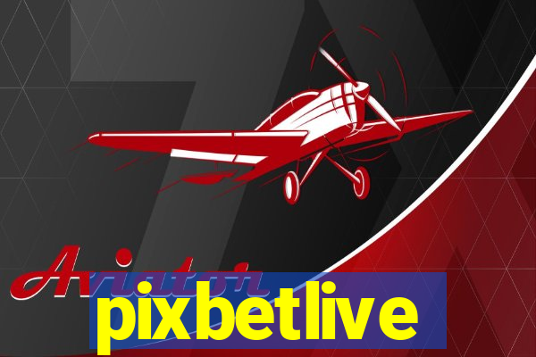 pixbetlive