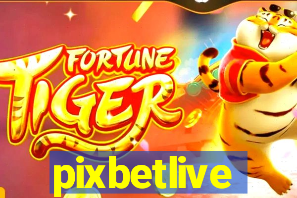 pixbetlive