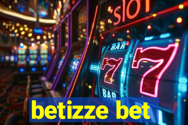 betizze bet