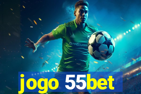 jogo 55bet