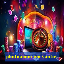 photoacom em santos