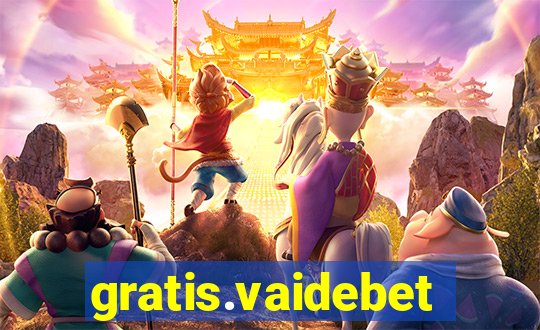 gratis.vaidebet