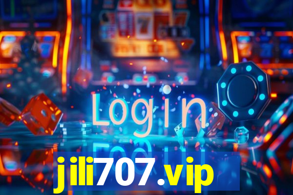 jili707.vip