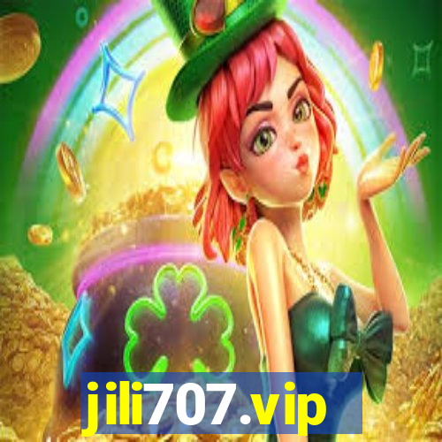 jili707.vip