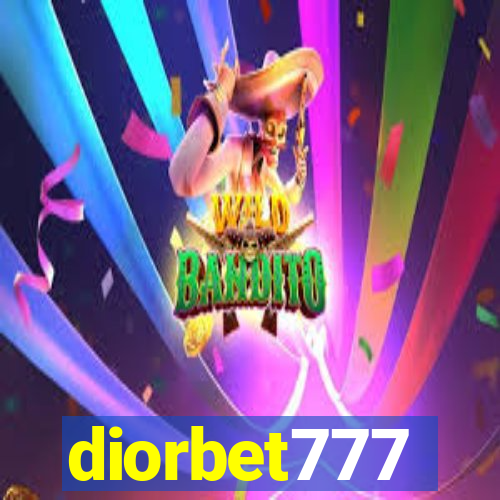 diorbet777