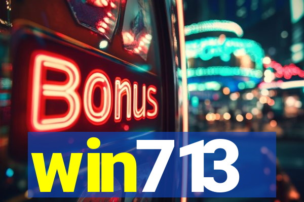 win713