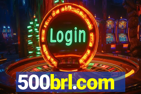 500brl.com